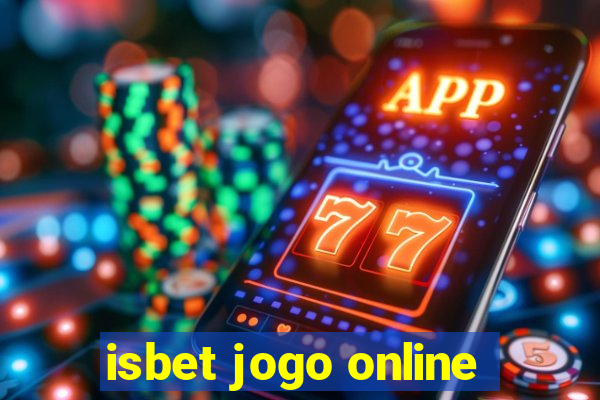 isbet jogo online